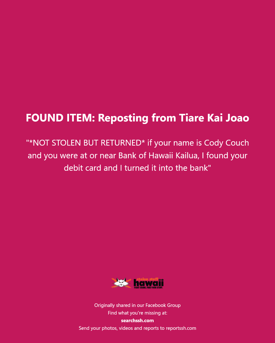 FOUND ITEM - Bank of Hawaii Kailua, Kailua, Oahu | Stolen Stuff Hawaii