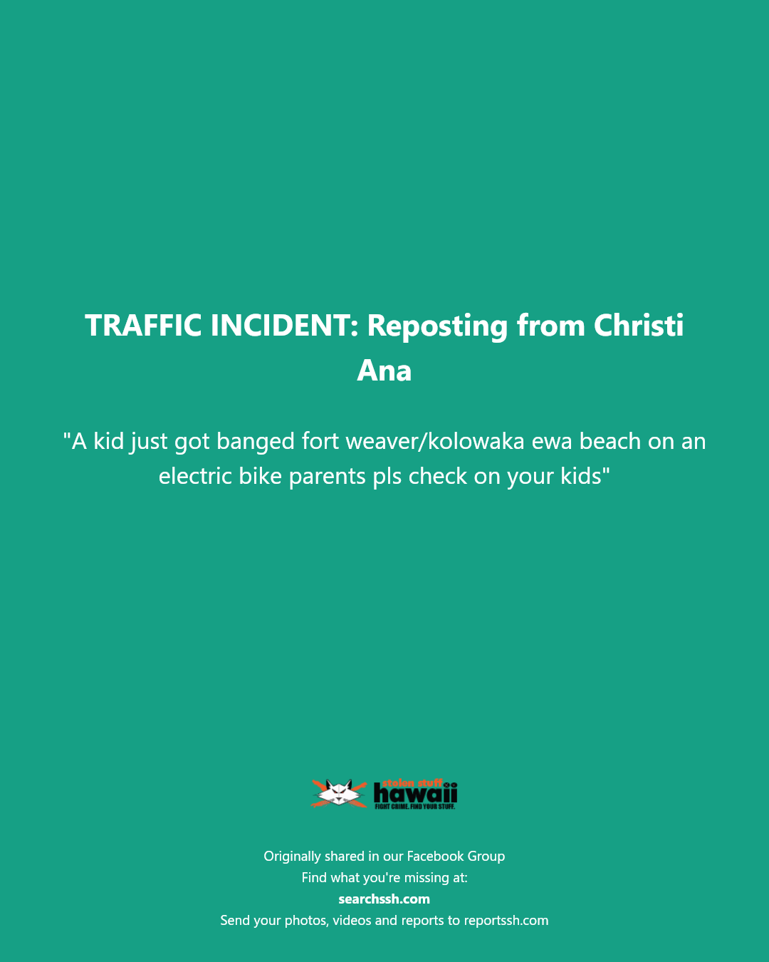 TRAFFIC INCIDENT - Fort Weaver Road and Kolowaka Drive, Ewa Beach | Stolen Stuff Hawaii