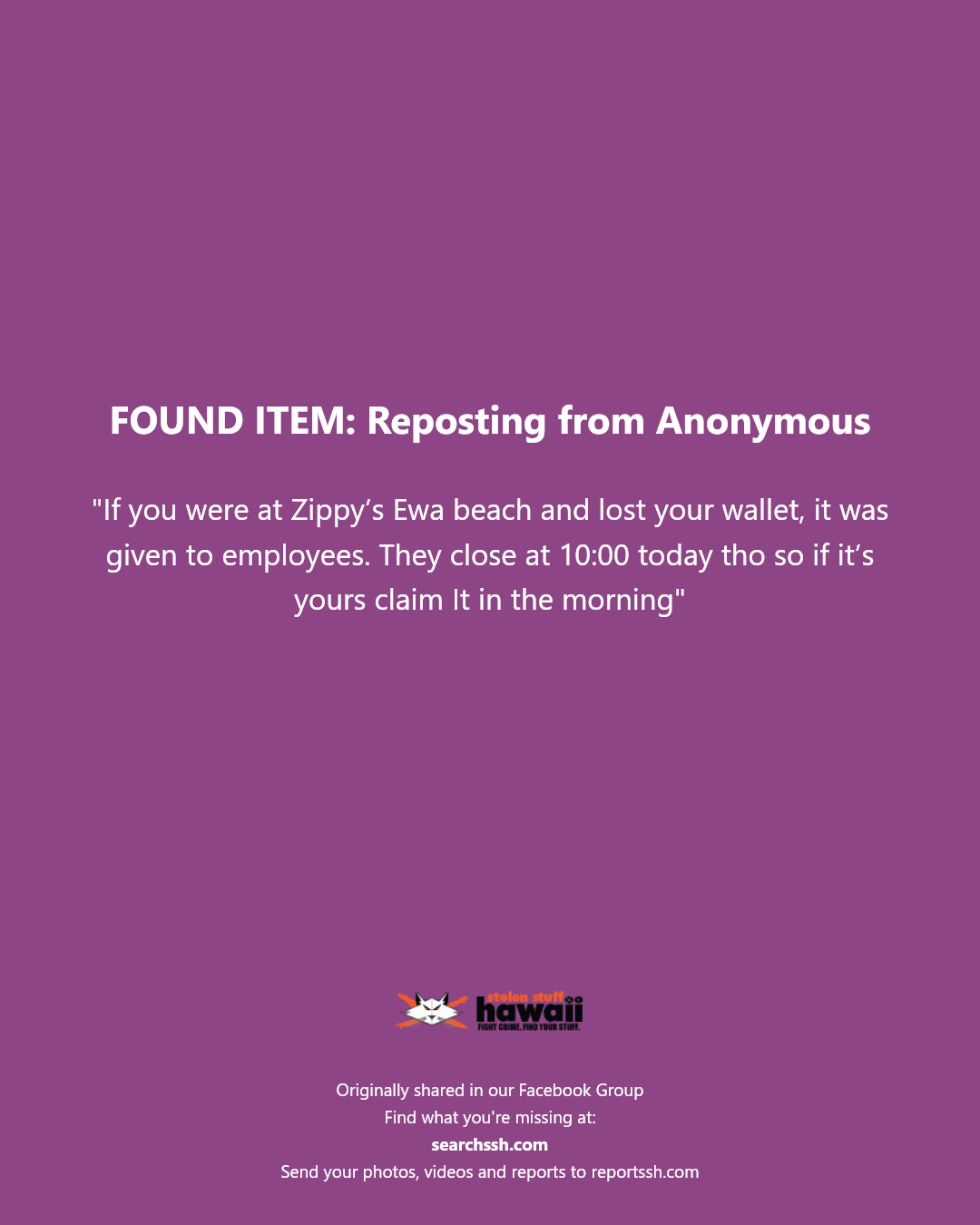 FOUND ITEM - Zippy’s Ewa Beach, Ewa Beach, Oahu | Stolen Stuff Hawaii