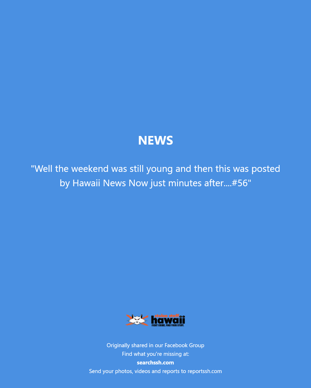 NEWS - Hawaii | Stolen Stuff Hawaii