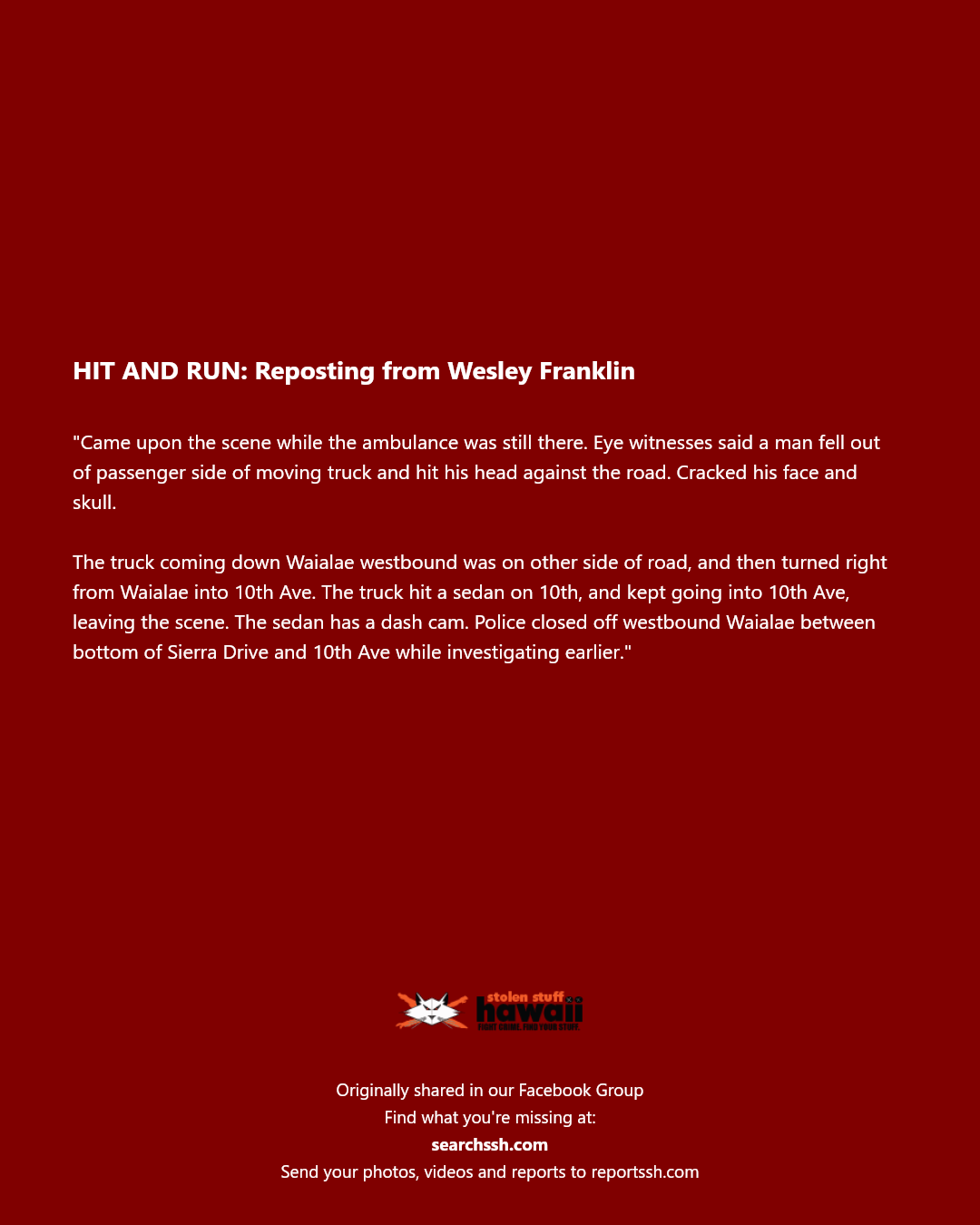 HIT AND RUN - Waialae Avenue and 10th Avenue, Honolulu | Stolen Stuff Hawaii