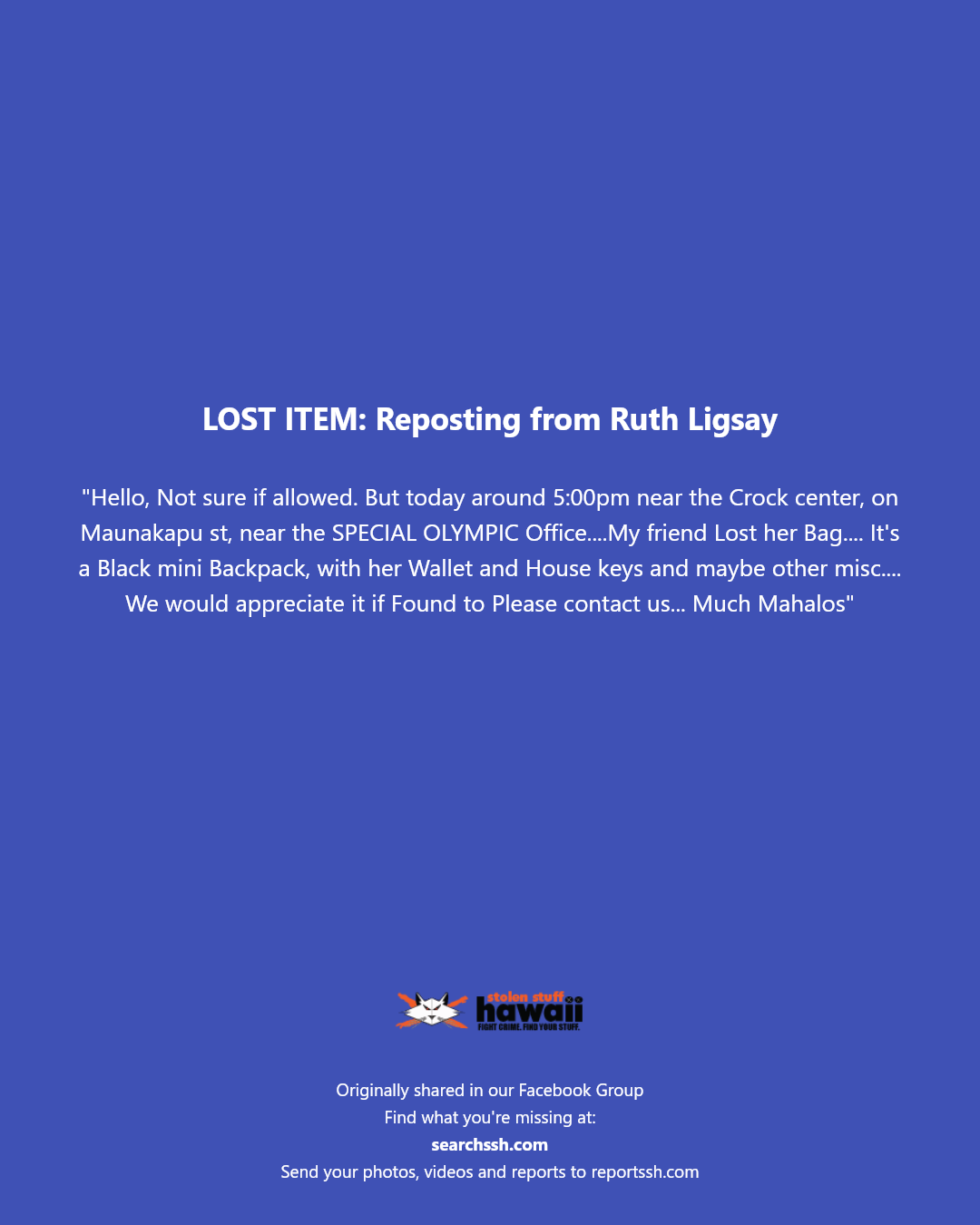 LOST ITEM - Crock Center, Maunakapu Street, SPECIAL OLYMPIC Office | Stolen Stuff Hawaii