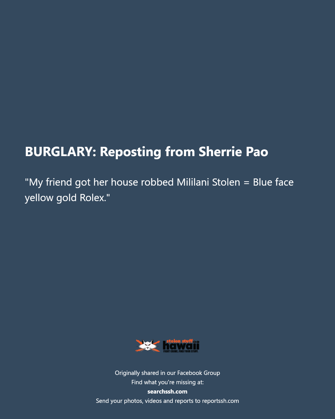 BURGLARY - Mililani Street, Mililani | Stolen Stuff Hawaii