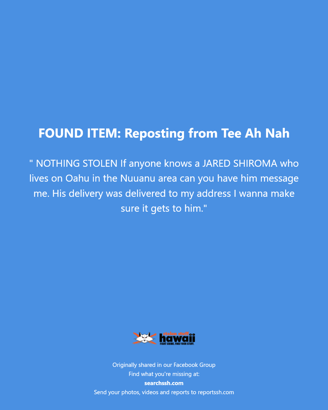 FOUND ITEM - Nuuanu, Oahu | Stolen Stuff Hawaii