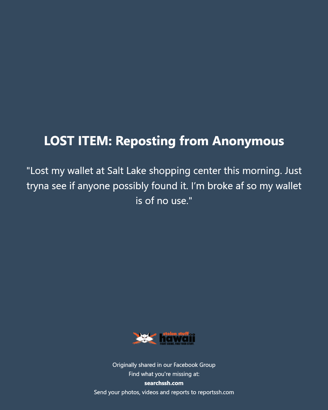 LOST ITEM - Salt Lake Shopping Center, Honolulu, Oahu | Stolen Stuff Hawaii