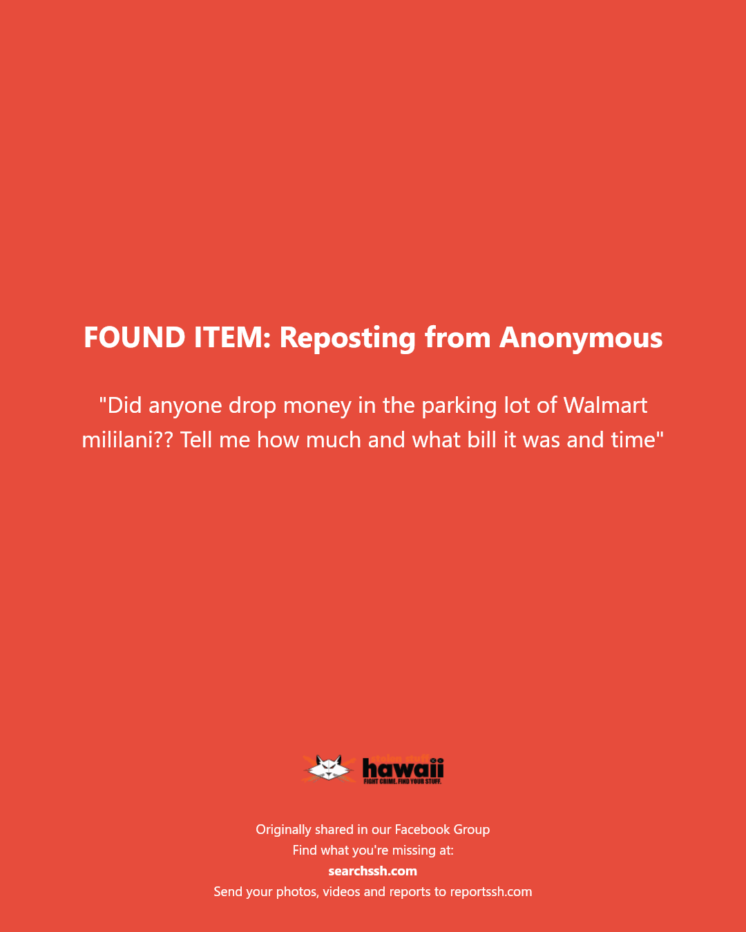 FOUND ITEM - Walmart Mililani, Mililani, Oahu | Stolen Stuff Hawaii