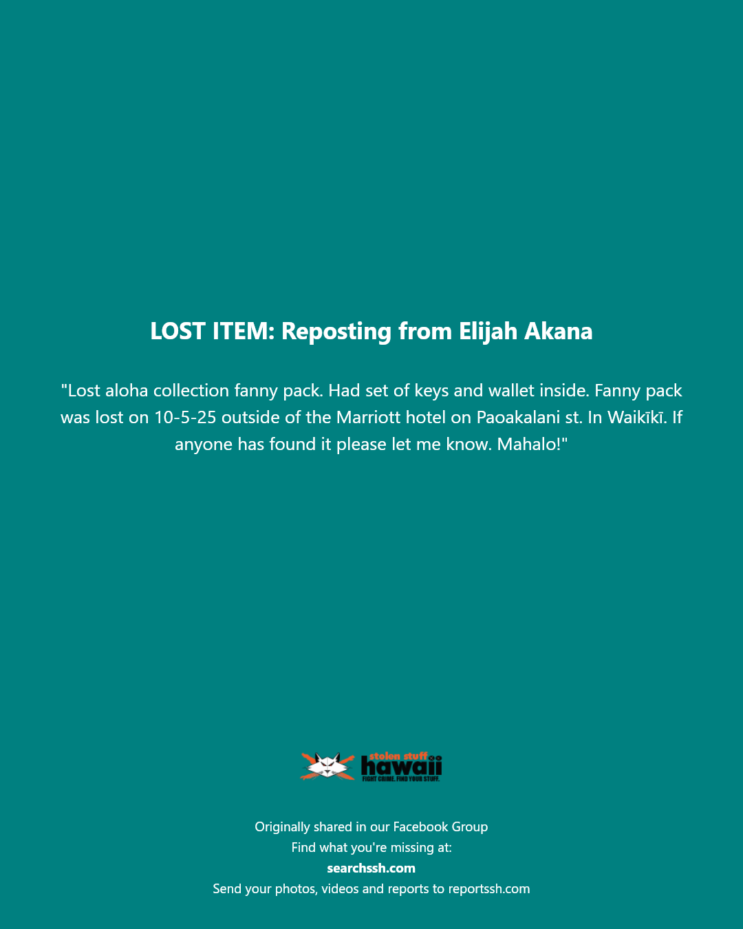 LOST ITEM - Marriott hotel on Paoakalani Street, Waikīkī, Oahu | Stolen Stuff Hawaii