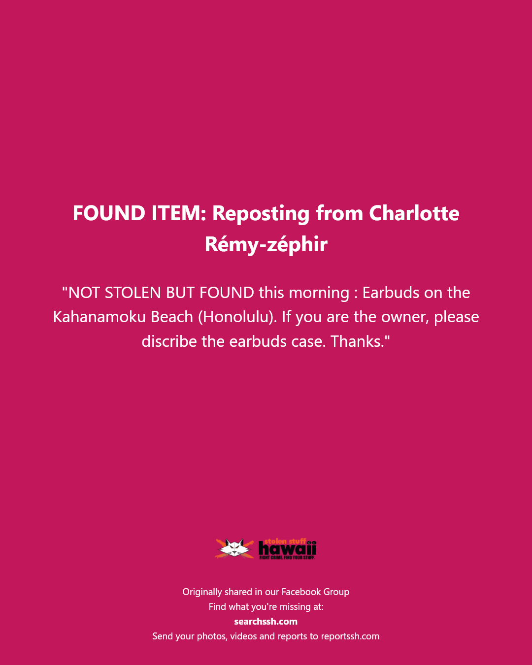 FOUND ITEM - Kahanamoku Beach, Honolulu | Stolen Stuff Hawaii