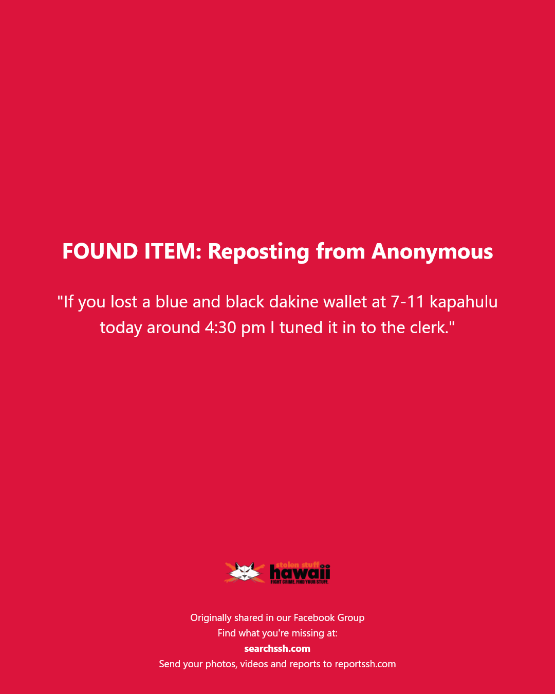 FOUND ITEM - 7-11 Kapahulu, Oahu | Stolen Stuff Hawaii