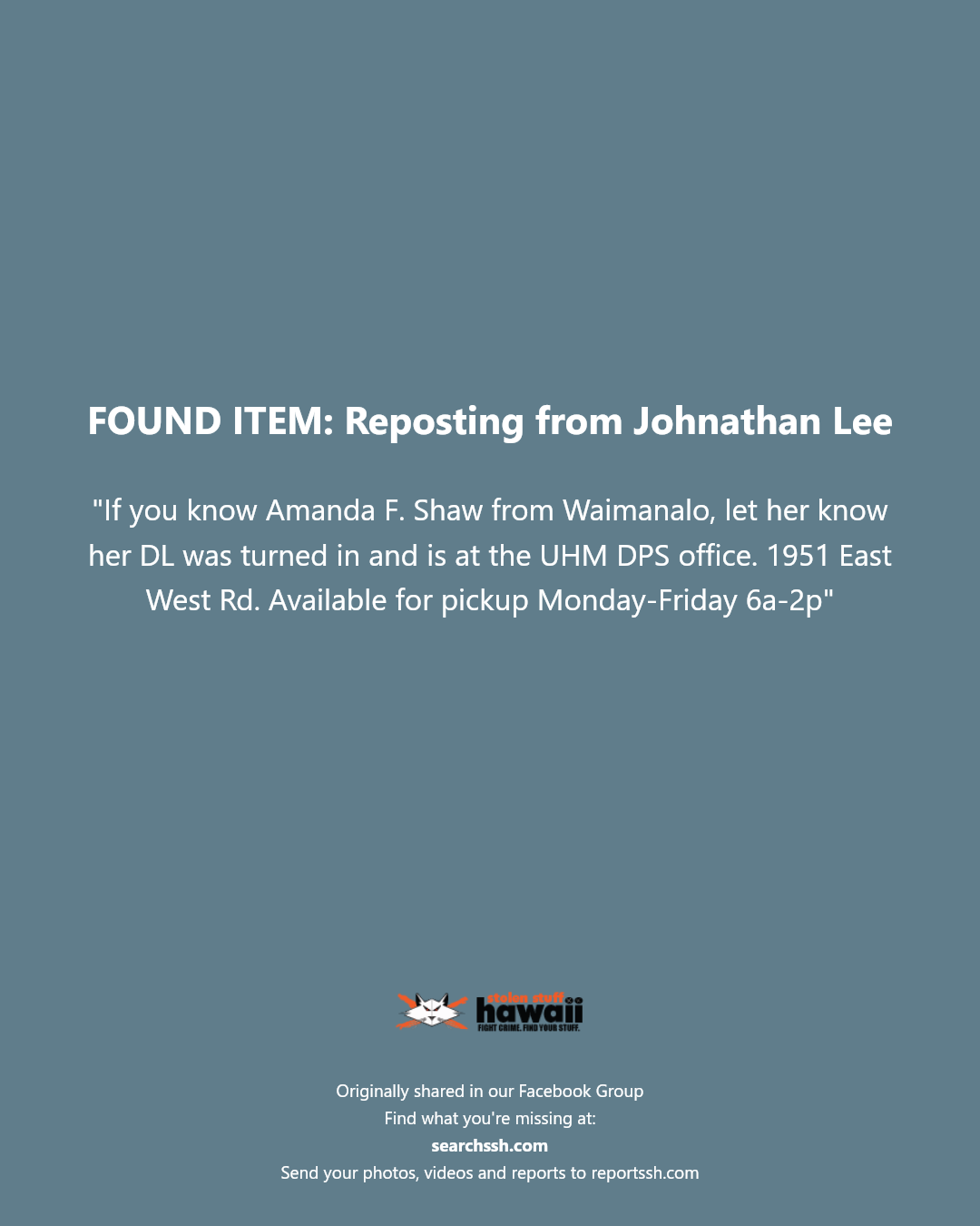 FOUND ITEM - UHM DPS office, 1951 East West Rd, Honolulu, Oahu | Stolen Stuff Hawaii