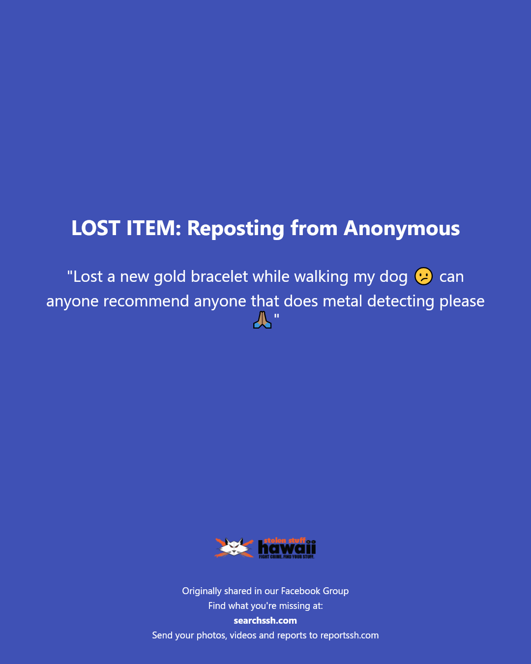 LOST ITEM - Hawaii | Stolen Stuff Hawaii