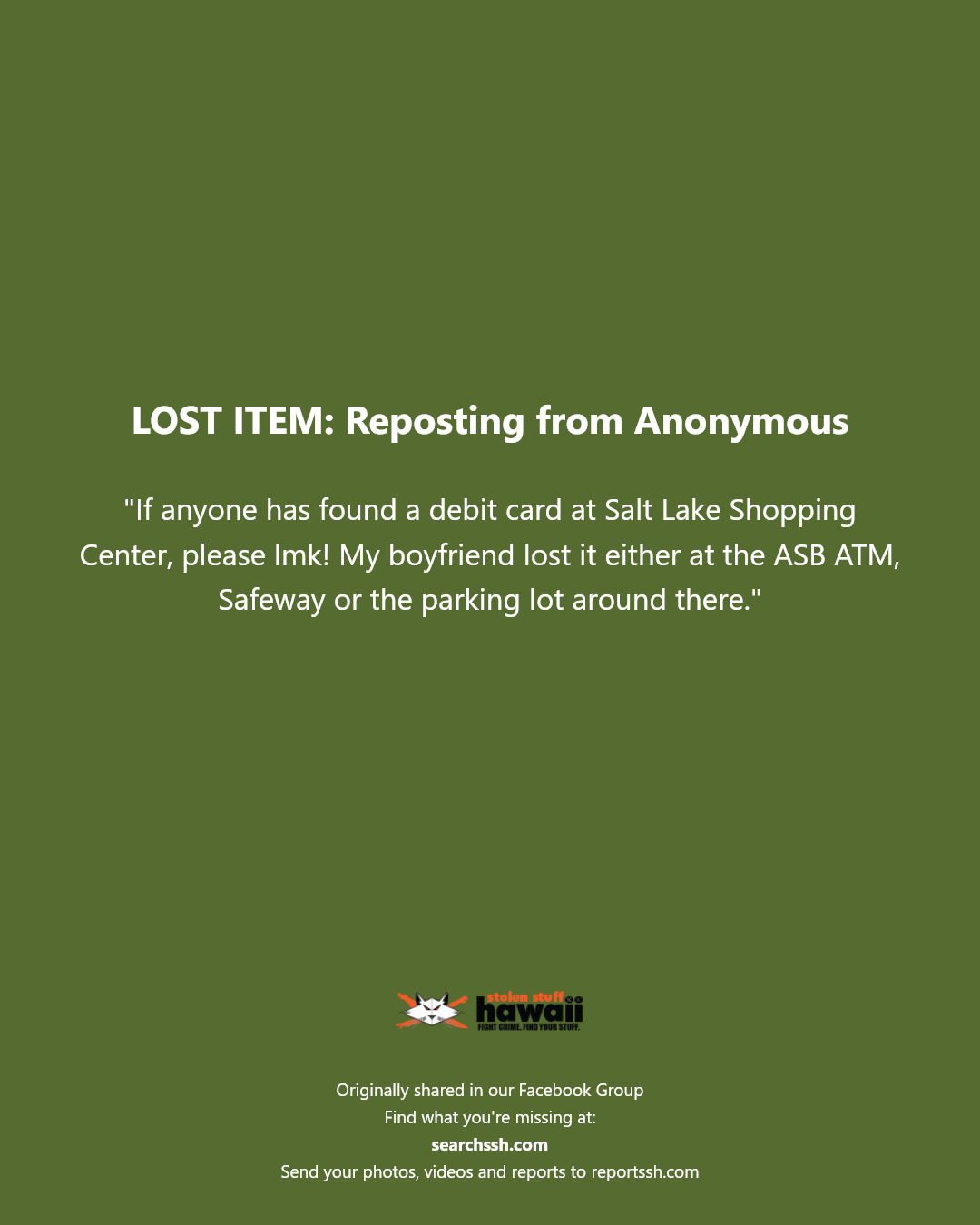 LOST ITEM - Salt Lake Shopping Center, Honolulu, Oahu | Stolen Stuff Hawaii