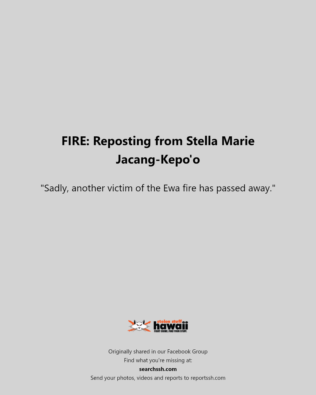 FIRE - Ewa, Oahu | Stolen Stuff Hawaii