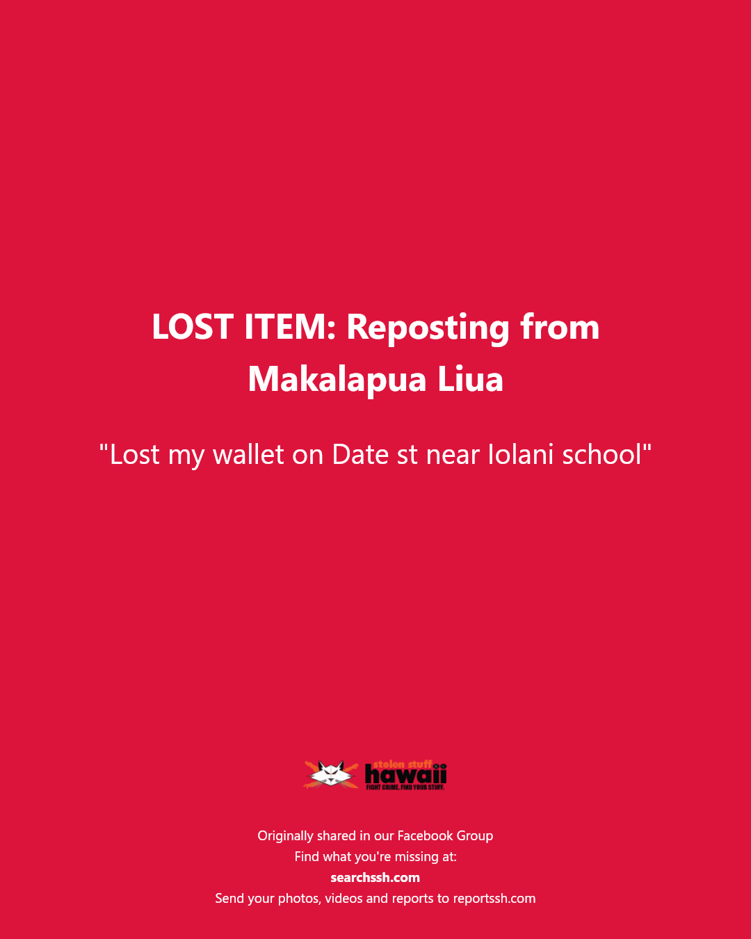LOST ITEM - Date Street near Iolani School, Honolulu, Oahu | Stolen Stuff Hawaii