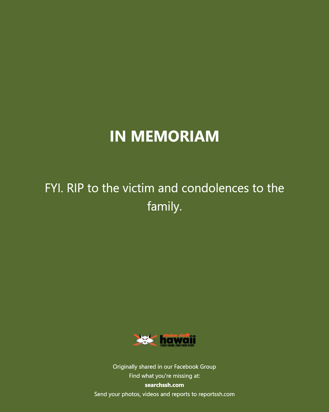 IN MEMORIAM - Hawaii | Stolen Stuff Hawaii