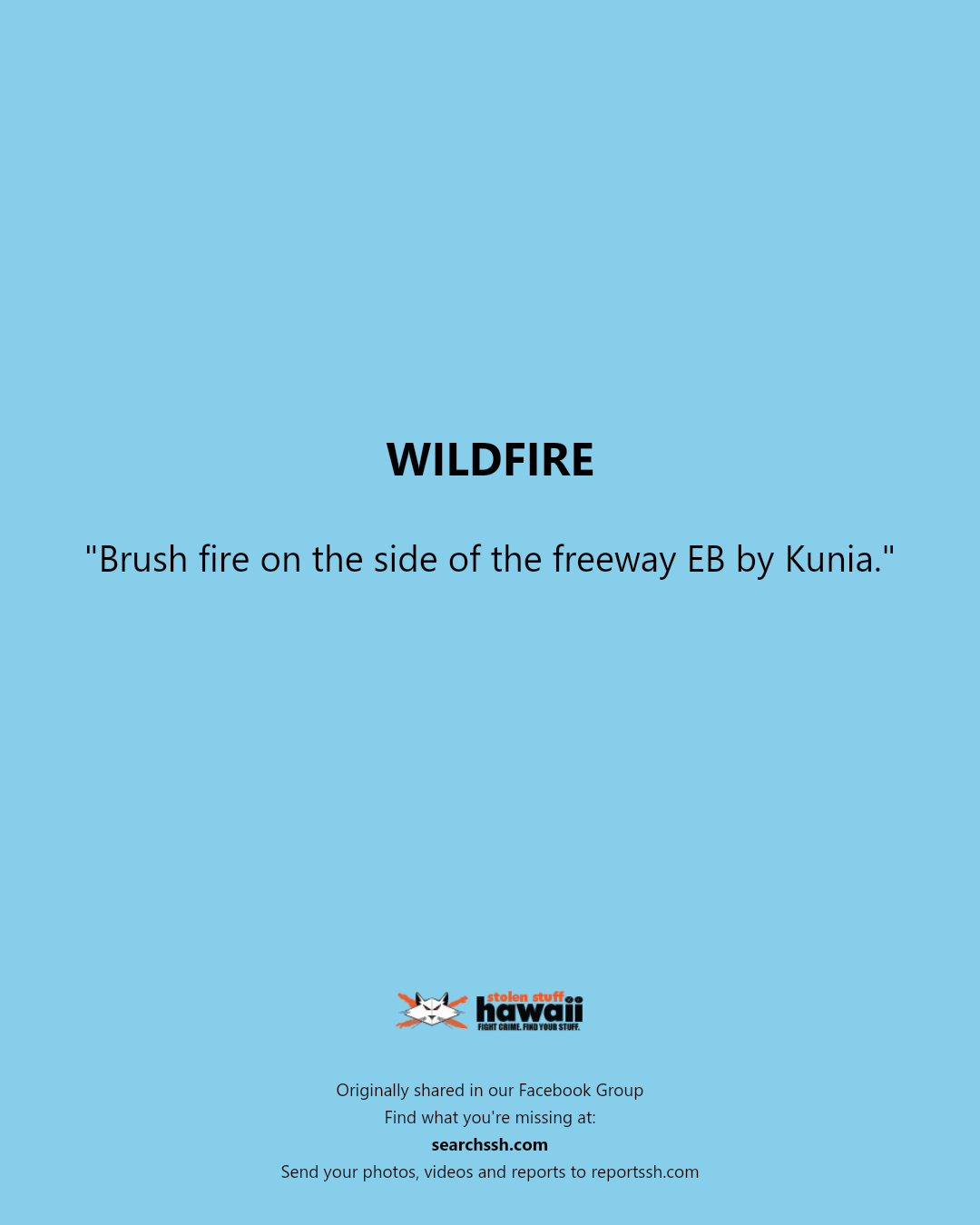 WILDFIRE - Kunia | Stolen Stuff Hawaii