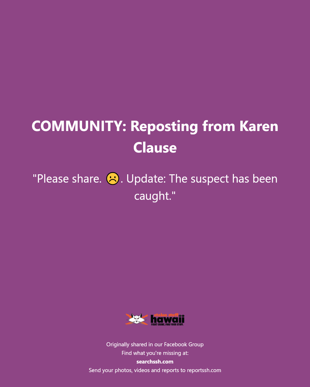 COMMUNITY - Unknown | Stolen Stuff Hawaii