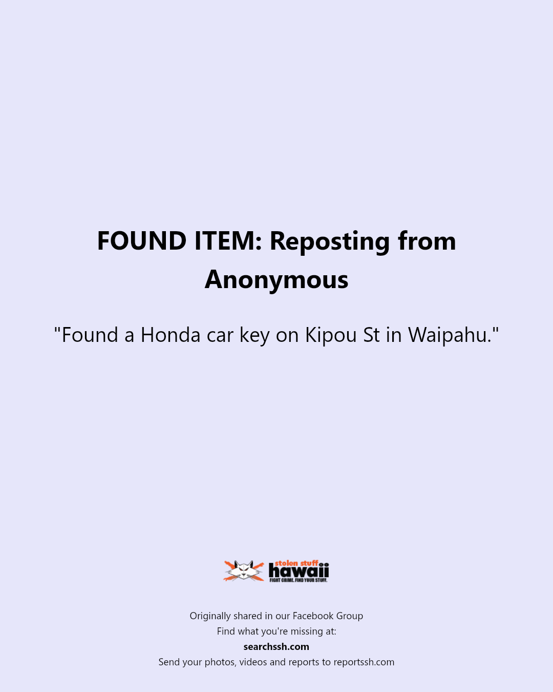 FOUND ITEM - Kipou Street, Waipahu | Stolen Stuff Hawaii