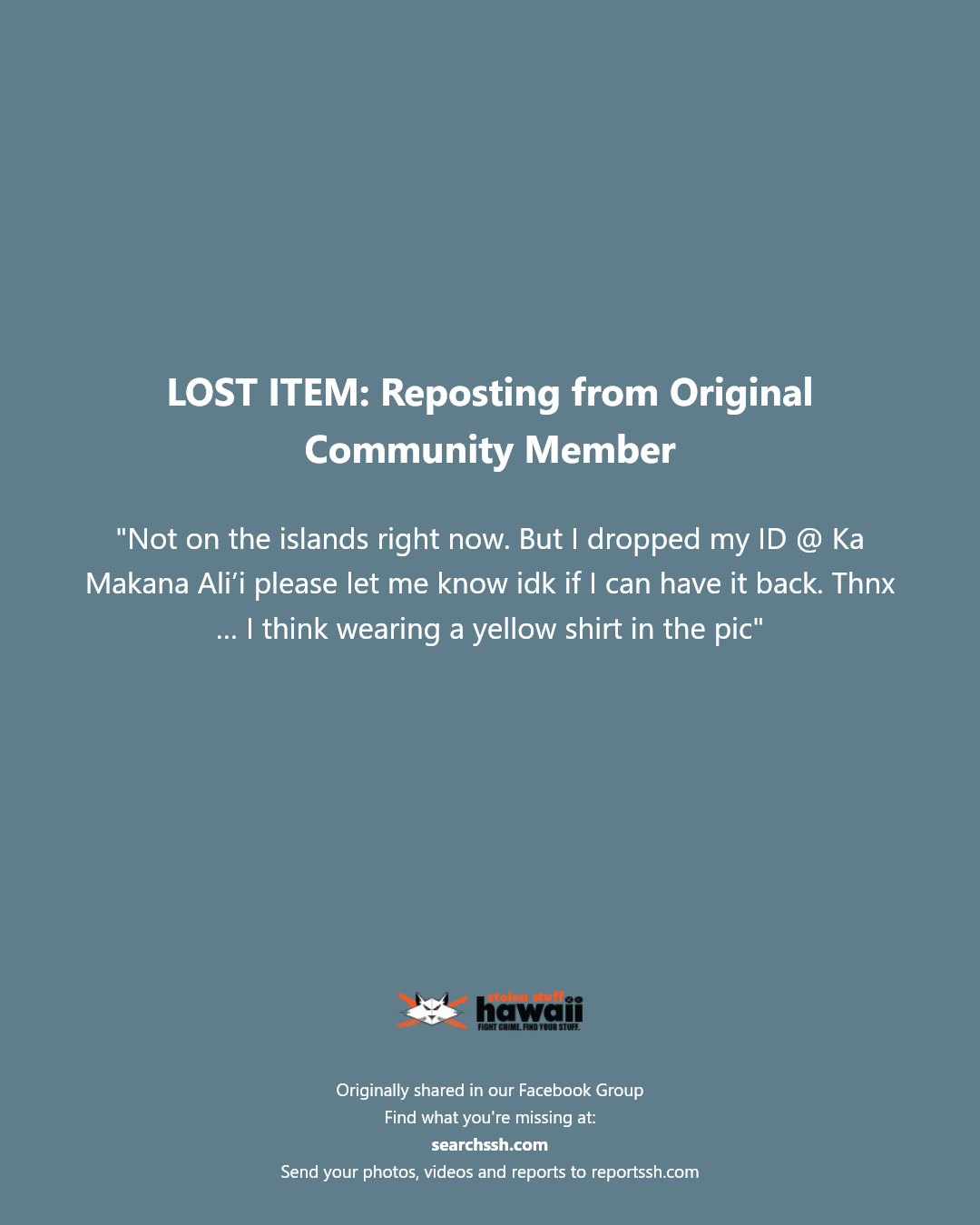 LOST ITEM - Ka Makana Ali'i, Kapolei, Oahu | Stolen Stuff Hawaii