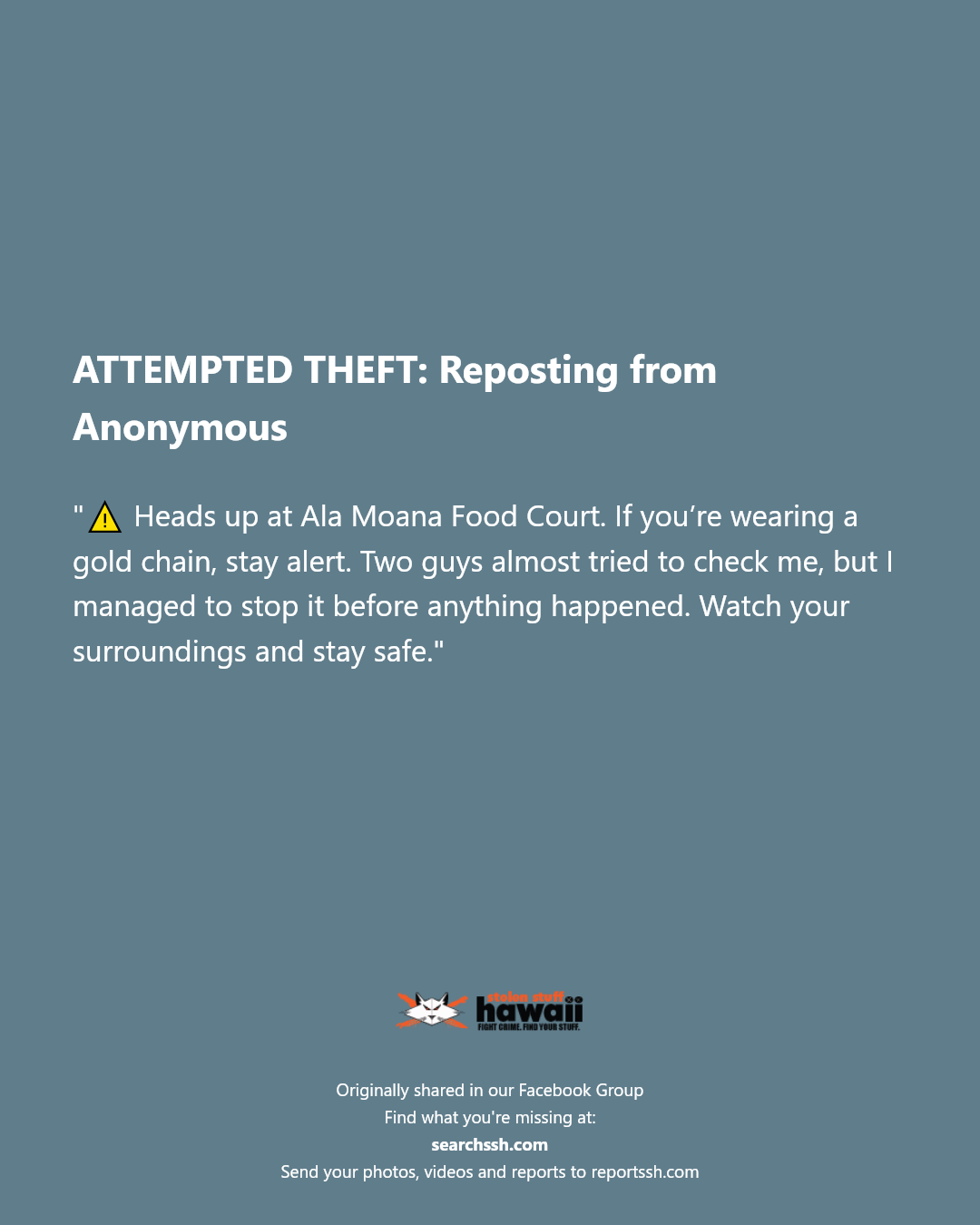 ATTEMPTED THEFT - Ala Moana Food Court, Honolulu, Oahu | Stolen Stuff Hawaii