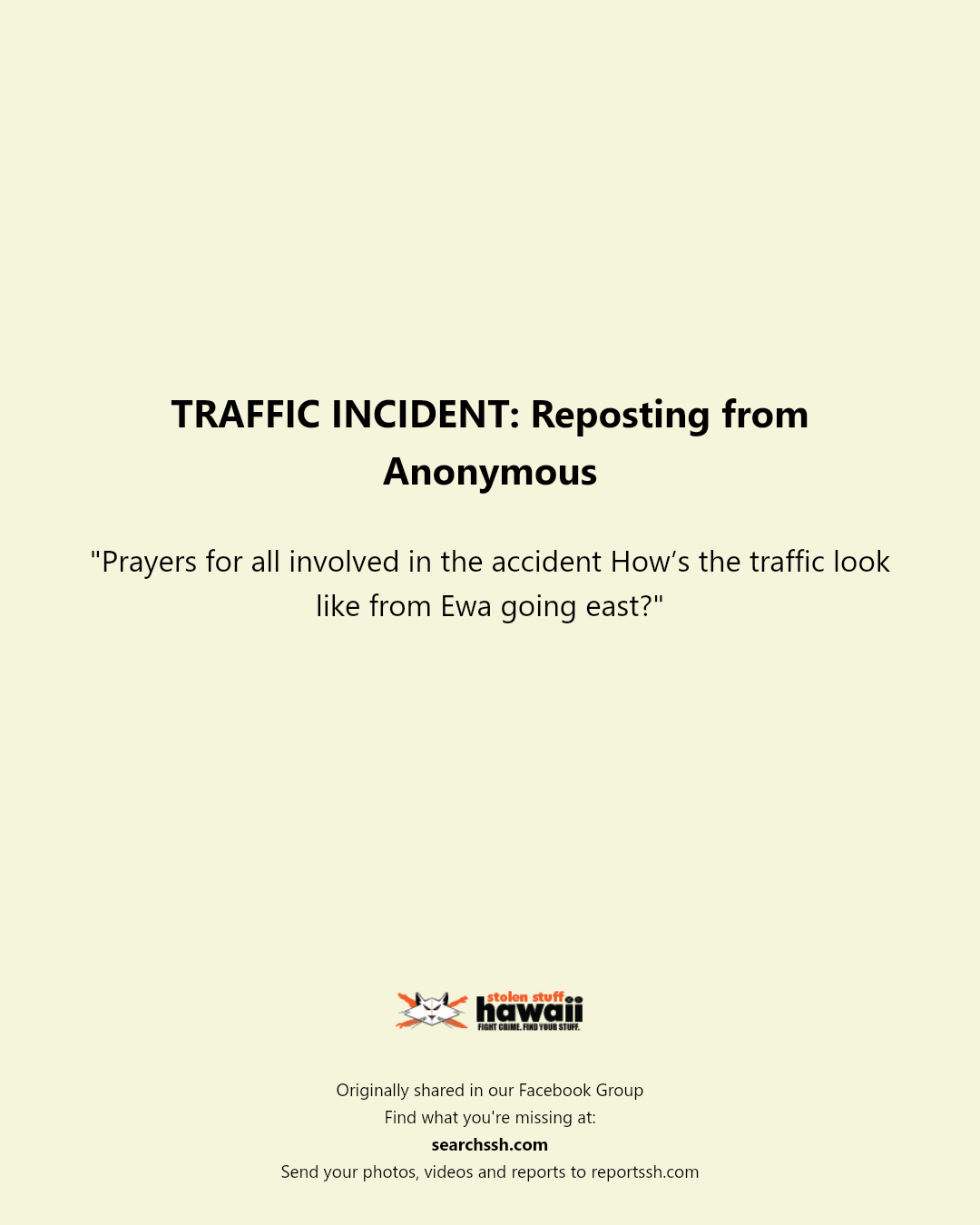 TRAFFIC INCIDENT - Unknown | Stolen Stuff Hawaii