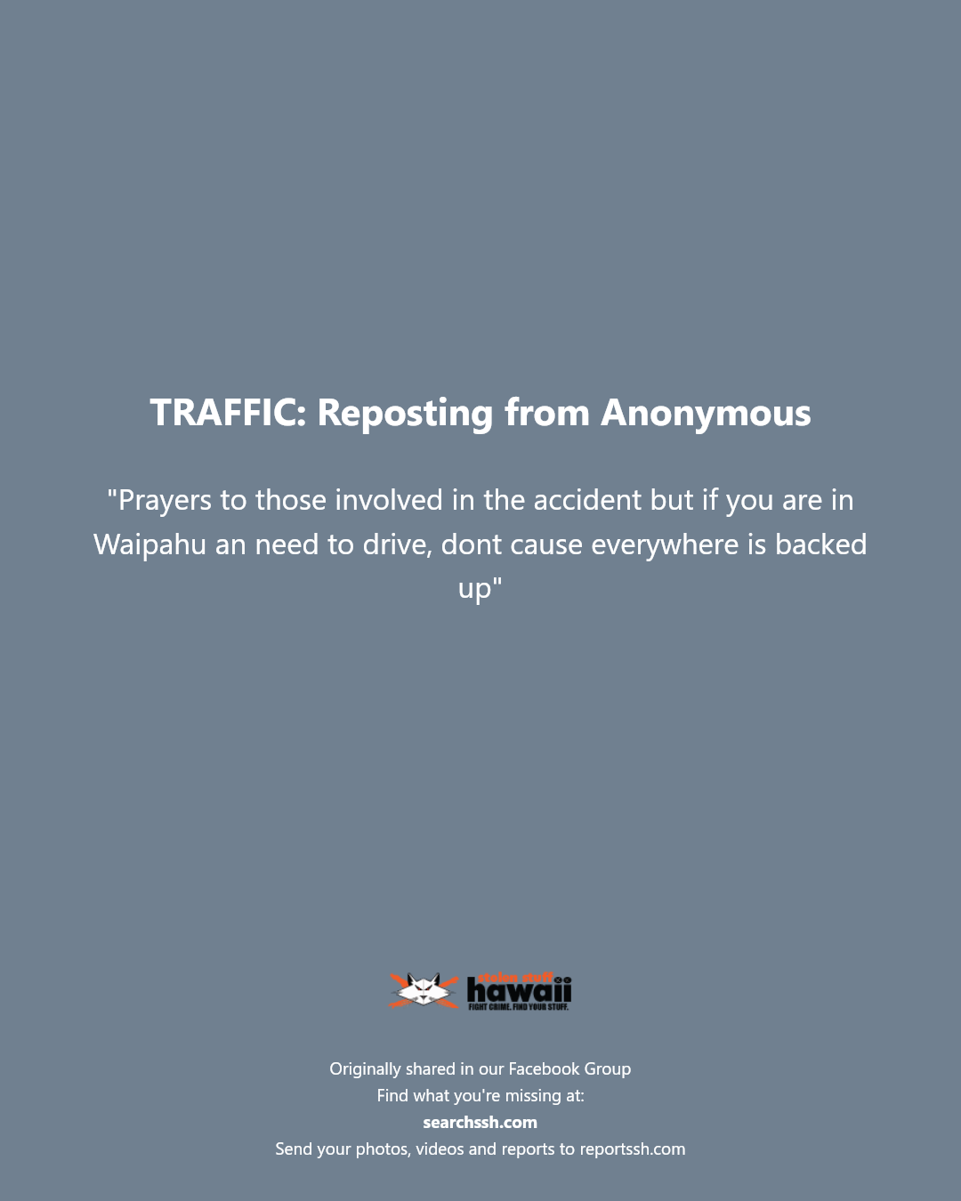 TRAFFIC - Waipahu, Oahu | Stolen Stuff Hawaii