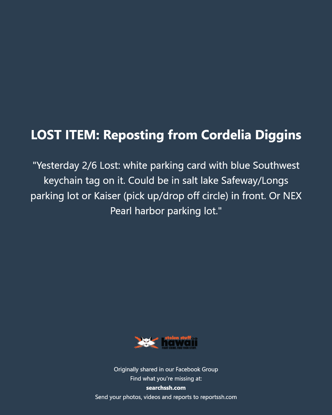 LOST ITEM - Salt Lake Safeway/Longs parking lot, Kaiser (pick up/drop off circle) in front, NEX Pearl Harbor parking lot | Stolen Stuff Hawaii
