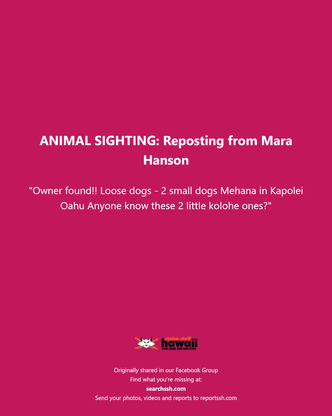 ANIMAL SIGHTING - Kapolei, Oahu | Stolen Stuff Hawaii