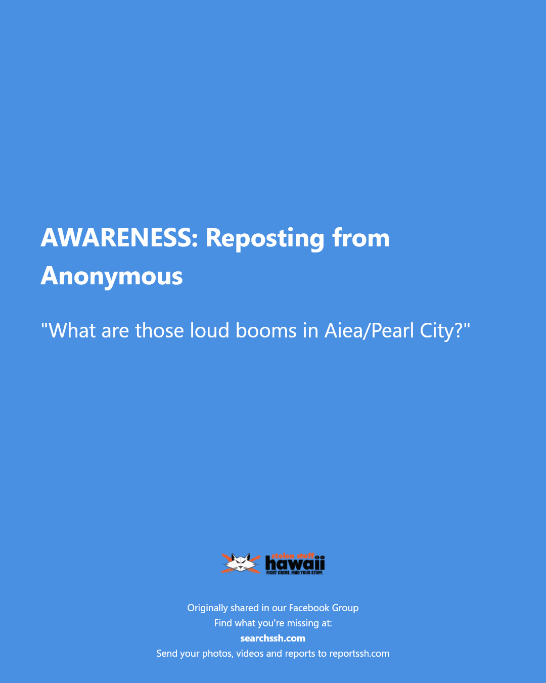 AWARENESS - Unknown | Stolen Stuff Hawaii