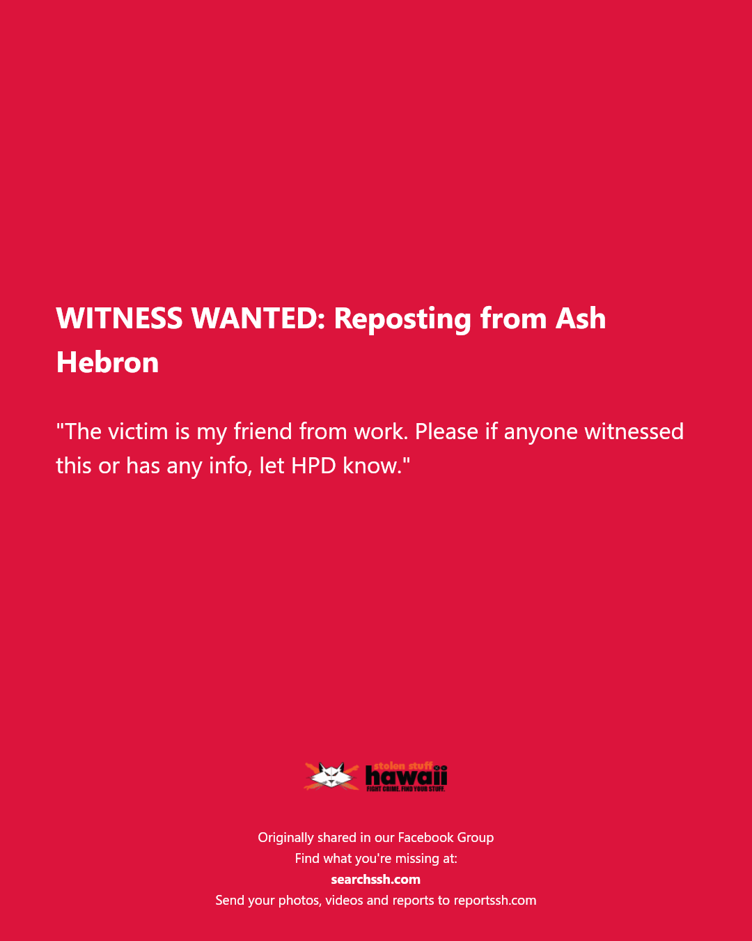 WITNESS WANTED - Unknown | Stolen Stuff Hawaii
