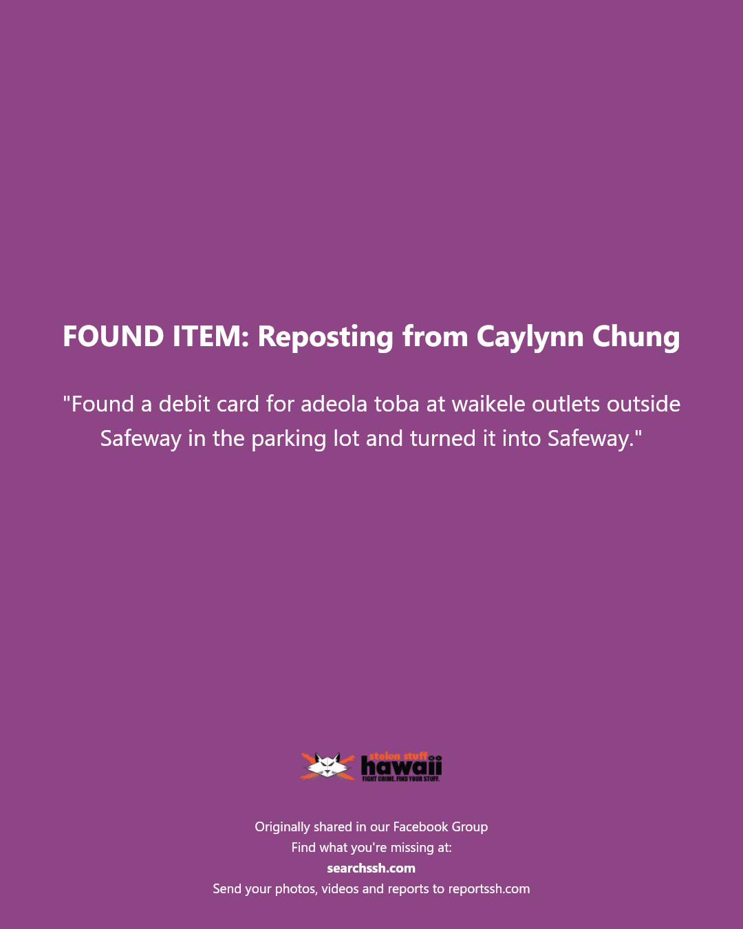 FOUND ITEM - Waikele Outlets, Safeway parking lot, Waipahu | Stolen Stuff Hawaii
