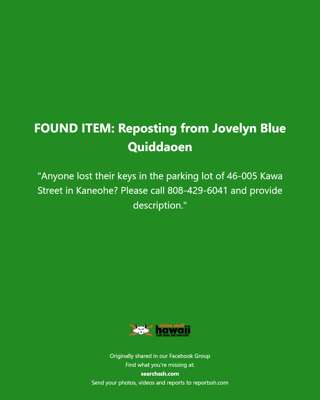 FOUND ITEM - 46-005 Kawa Street, Kaneohe | Stolen Stuff Hawaii