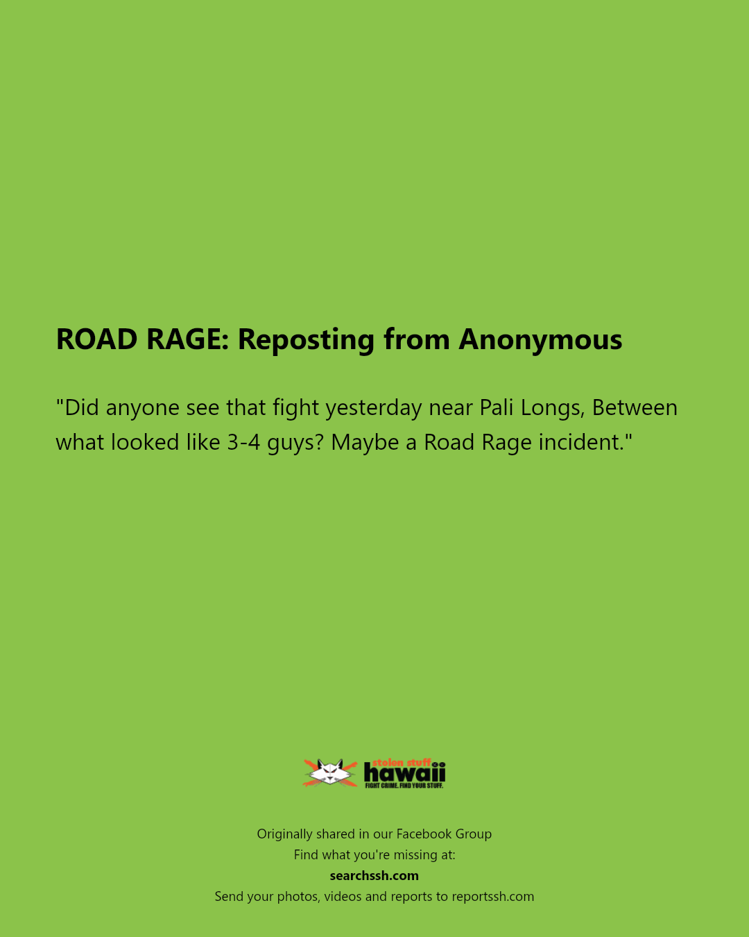 ROAD RAGE - Pali Longs | Stolen Stuff Hawaii