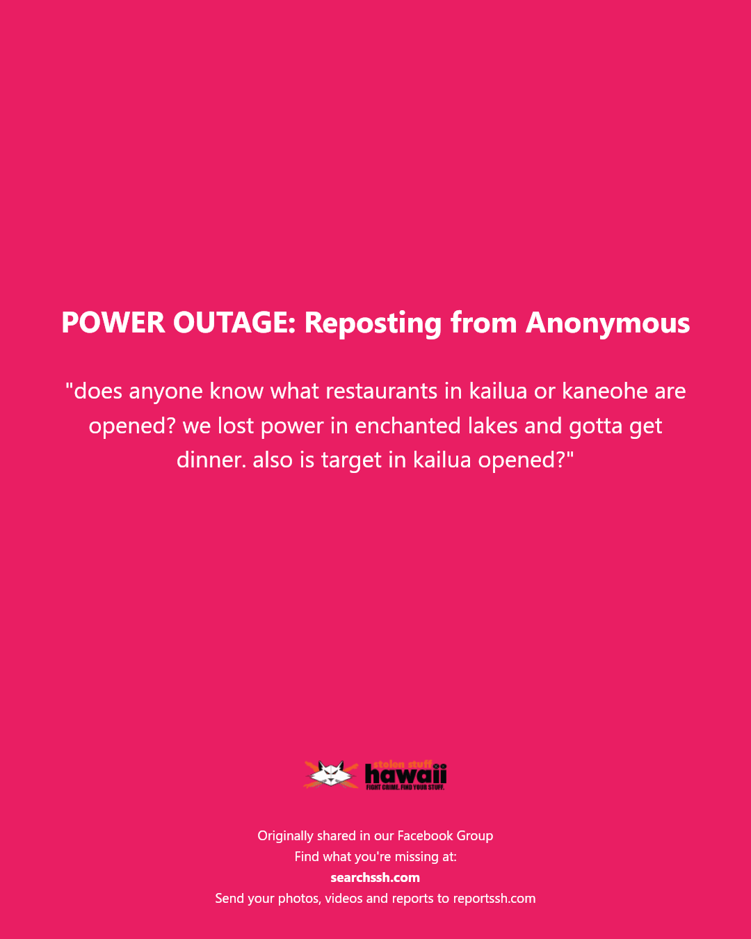 POWER OUTAGE - Unknown | Stolen Stuff Hawaii