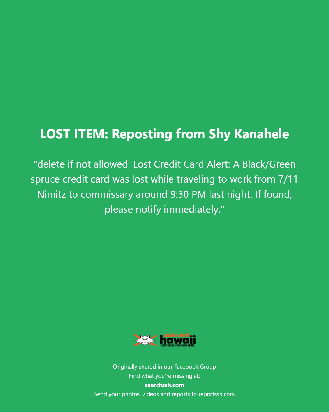LOST ITEM - 7/11 Nimitz, Honolulu, Oahu | Stolen Stuff Hawaii