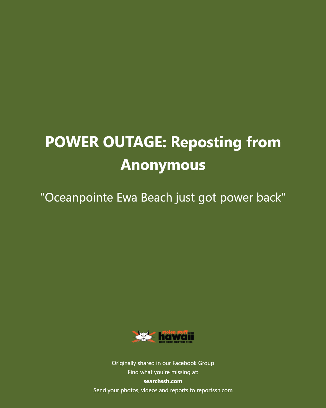 POWER OUTAGE - Oceanpointe, Ewa Beach | Stolen Stuff Hawaii