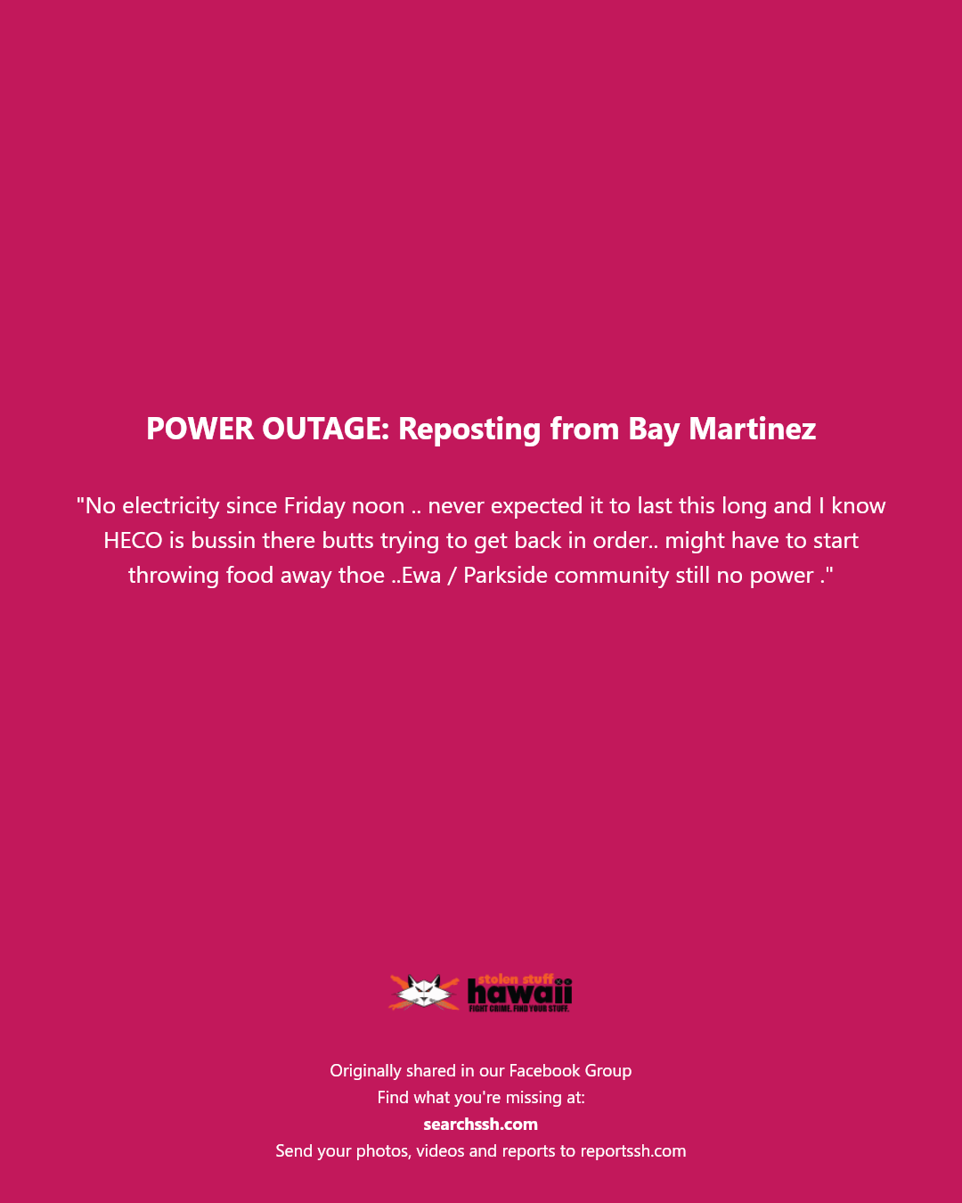 POWER OUTAGE - Ewa, Parkside community, Oahu | Stolen Stuff Hawaii