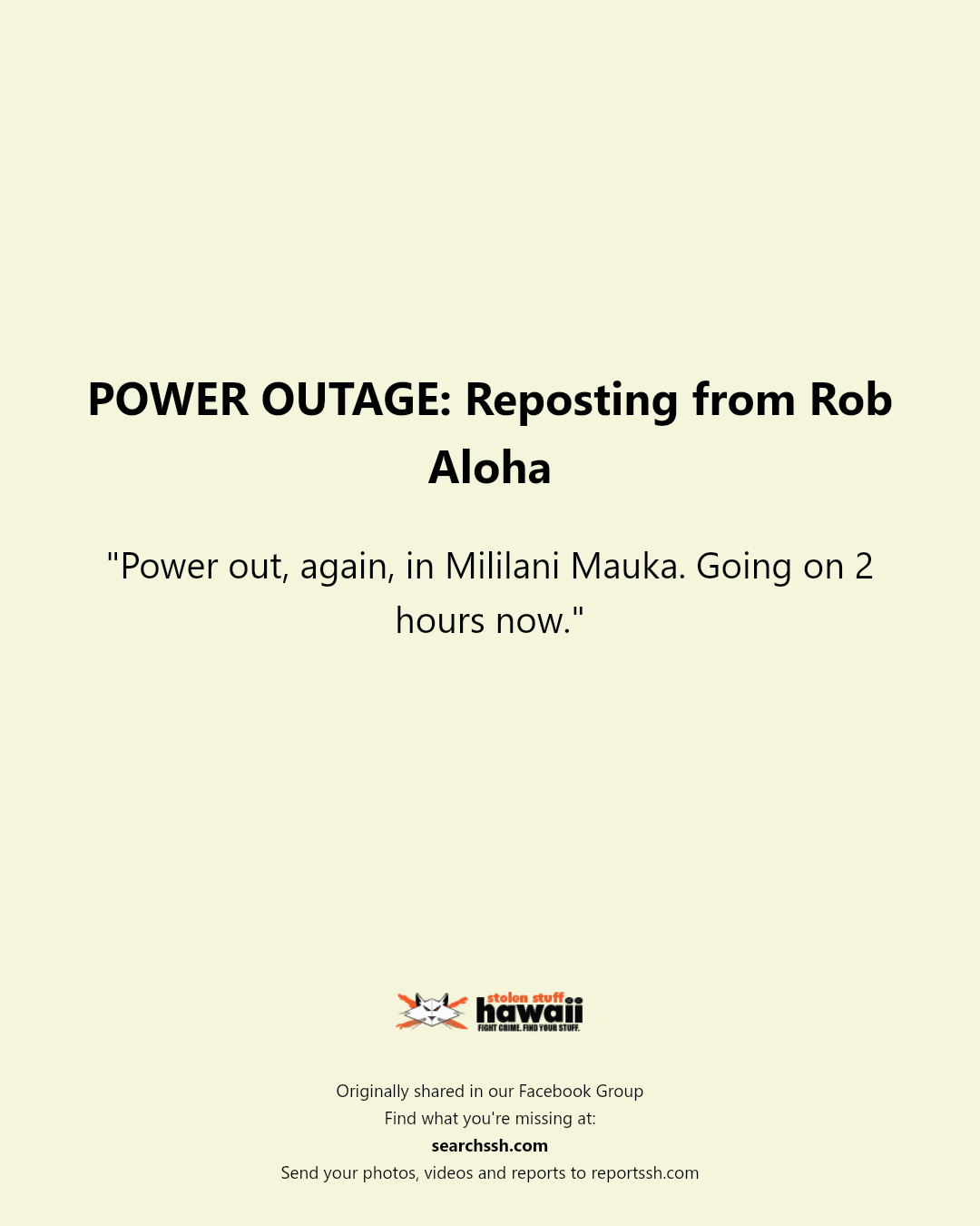 POWER OUTAGE - Mililani Mauka, Oahu | Stolen Stuff Hawaii