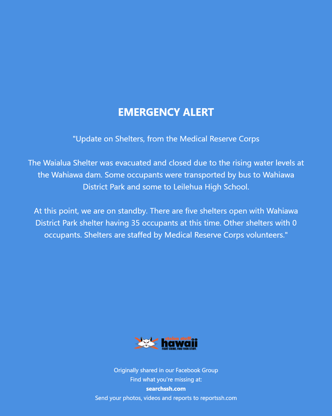 EMERGENCY ALERT - - Waialua Shelter, Waialua, Oahu
- Wahiawa dam, Wahiawa, Oahu
- Wahiawa District Park, Wahiawa, Oahu
- Leilehua High School, Wahiawa, Oahu | Stolen Stuff Hawaii