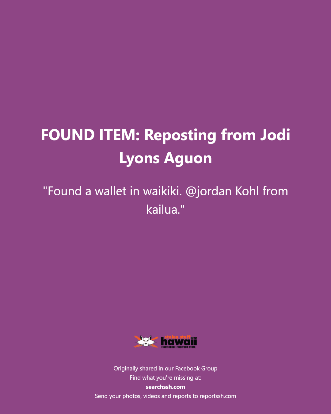 FOUND ITEM - Waikiki, Honolulu, Oahu | Stolen Stuff Hawaii