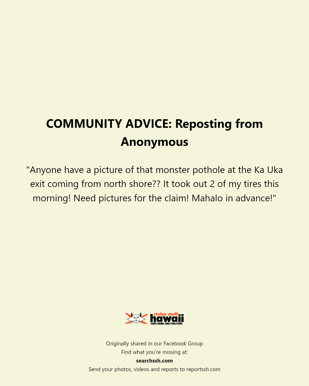 COMMUNITY ADVICE - Ka Uka exit, North Shore, Oahu | Stolen Stuff Hawaii