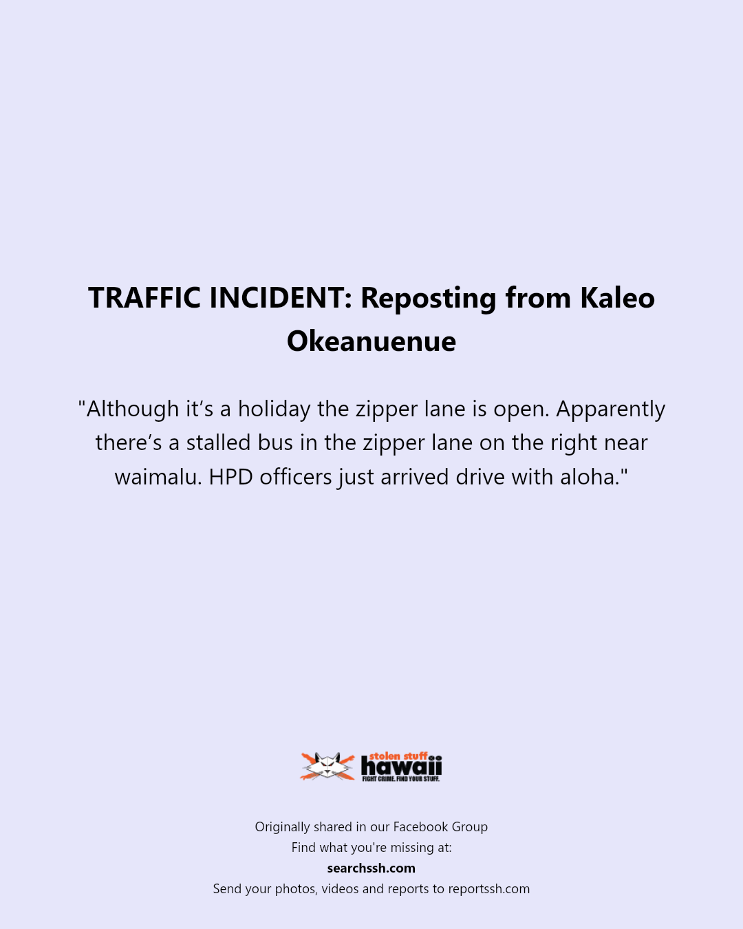 TRAFFIC INCIDENT - Waimalu, Aiea, Oahu | Stolen Stuff Hawaii