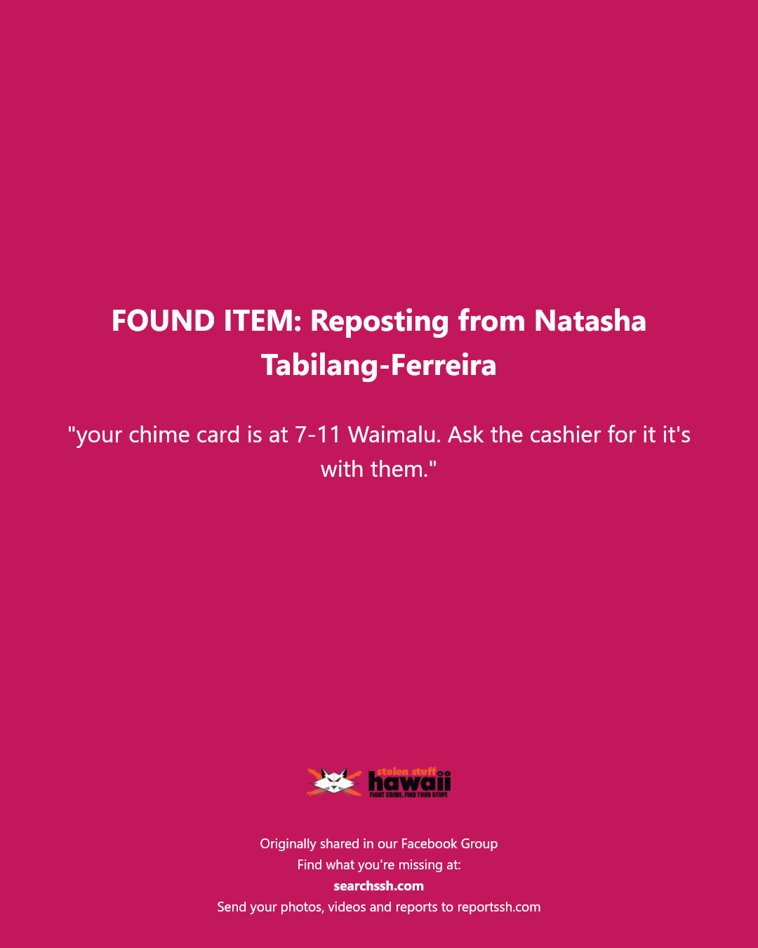 FOUND ITEM - 7-11 Waimalu, Aiea, Oahu | Stolen Stuff Hawaii