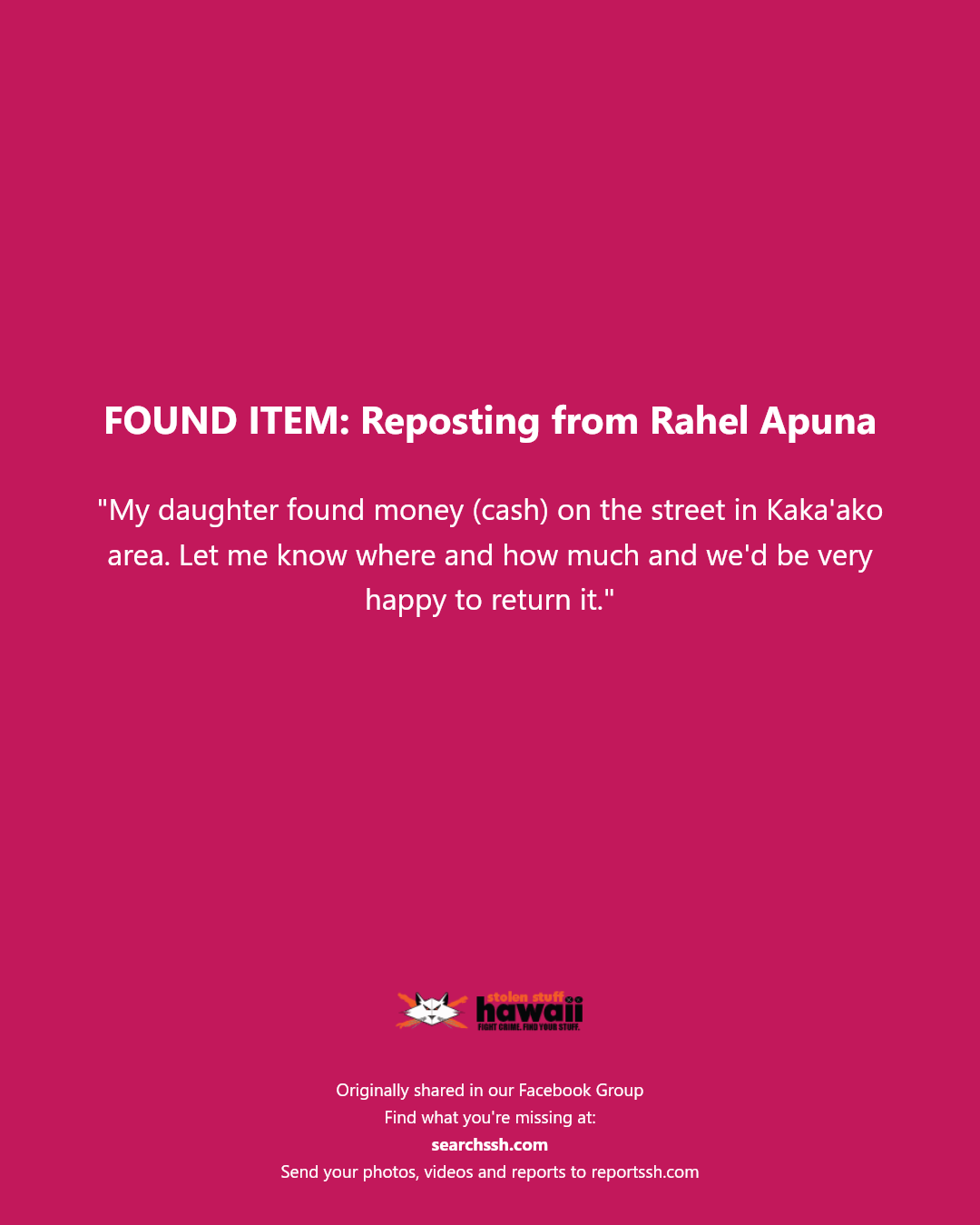 FOUND ITEM - Kaka'ako area | Stolen Stuff Hawaii