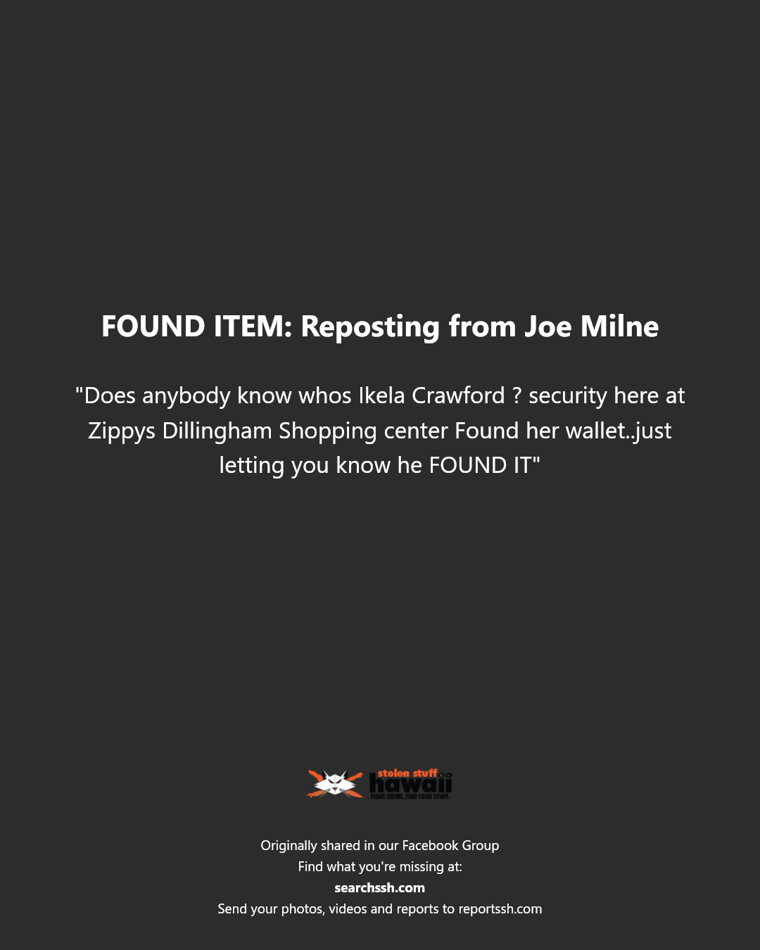 FOUND ITEM - Zippy's Dillingham Shopping Center, Honolulu, Oahu | Stolen Stuff Hawaii