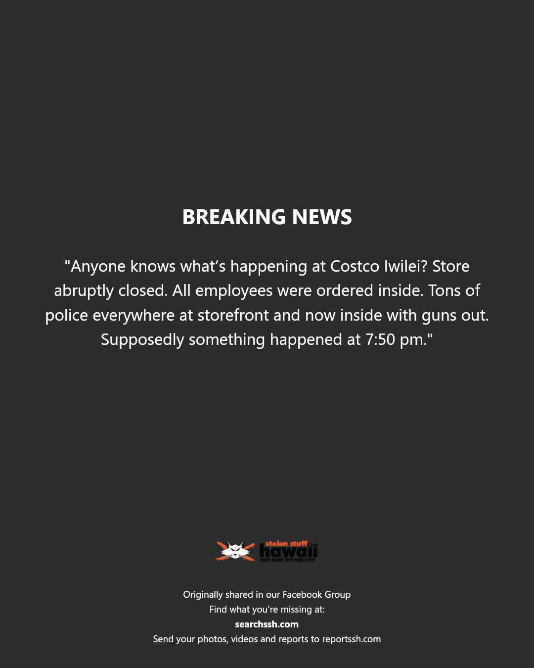 BREAKING NEWS - Costco Iwilei, Honolulu, Oahu | Stolen Stuff Hawaii