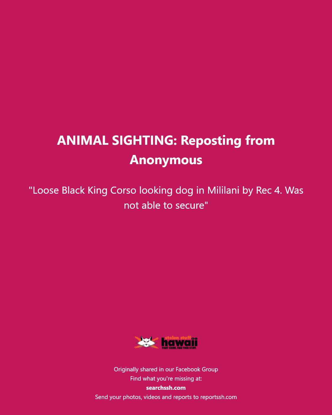 ANIMAL SIGHTING - Mililani, Oahu | Stolen Stuff Hawaii