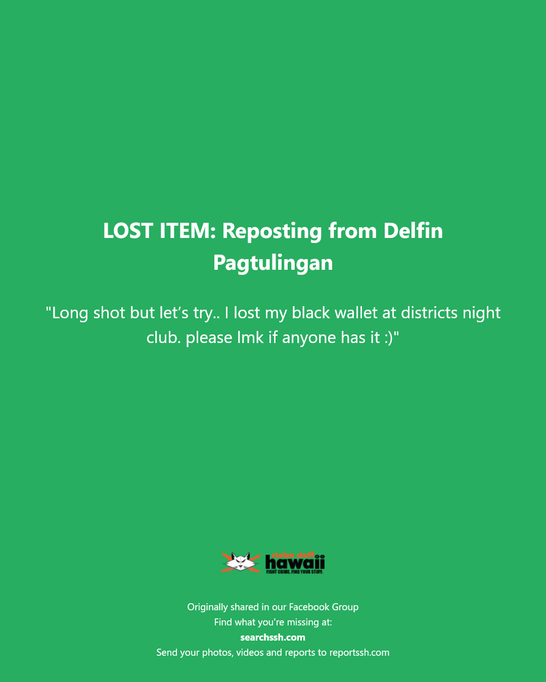 LOST ITEM - Districts Night Club, Honolulu, Oahu | Stolen Stuff Hawaii