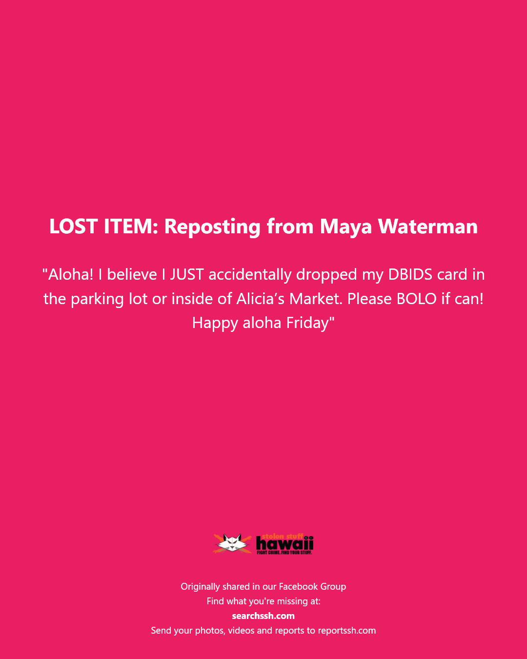 LOST ITEM - Alicia’s Market, Honolulu, Oahu | Stolen Stuff Hawaii