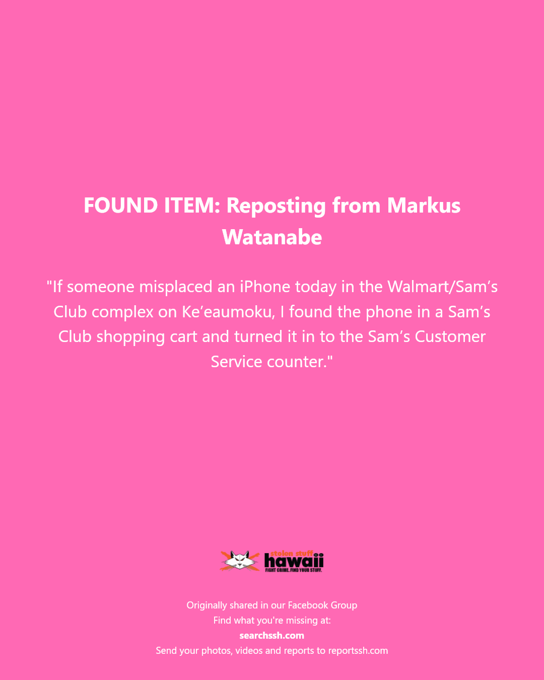 FOUND ITEM - Walmart/Sam’s Club complex on Ke’eaumoku, Honolulu, Oahu | Stolen Stuff Hawaii